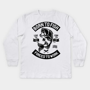 Born To Fish Kids Long Sleeve T-Shirt